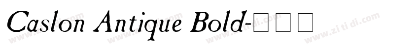 Caslon Antique Bold字体转换